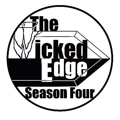 E6S4: The Wicked Edge of Being Fighting Mad