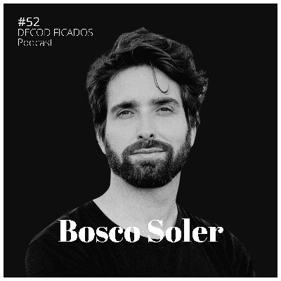 #52 Bosco Soler - SinOficina.com: Trabajar Online para Vivir Offline, Negocios Minimalistas, Dejar al Ego de Lado #52 Bosco Soler - SinOficina.com: Trabajar Online para Vivir Offline, Negocios Minimalistas, Dejar al Ego de Lado