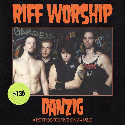 #130 - Halloween Special - Danzig (1988)