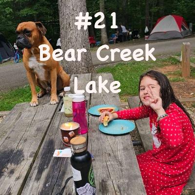 #21 Bear Creek Lake #21 Bear Creek Lake