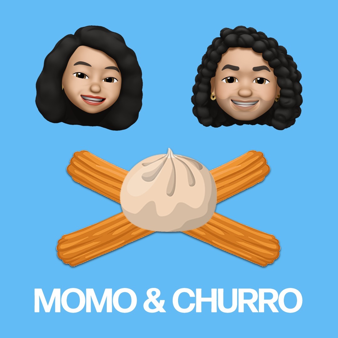 Momo & Churro Podcast