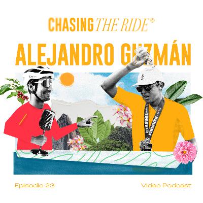 Alejandro Guzmán | Triatlón, ciclismo y el poder de competir Alejandro Guzmán | Triatlón, ciclismo y el poder de competir