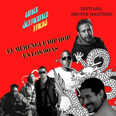 EL MERENGUE HIP HOP EN LOS 90AS   (PROYECTO UNO, SANDY & PAPO , ILEGALES) #UNASEMANAMAS 10
