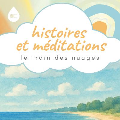 Le train des nuages ☁️ 15 min de méditation relaxante pour apaiser l’esprit et le corps pour un meilleur sommeil Le train des nuages ☁️ 15 min de méditation relaxante pour apaiser l’esprit et le corps pour un meilleur sommeil