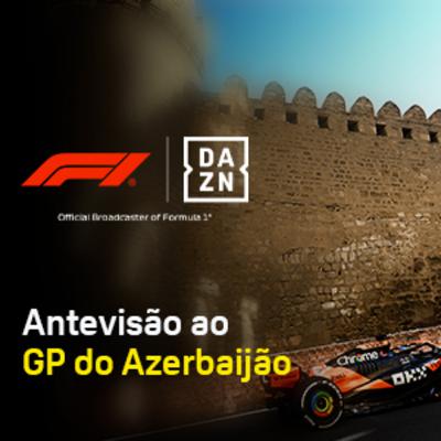 Antevisão ao GP do Azerbaijão