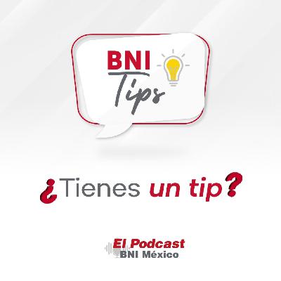 158. BNI Tips - ¿Tienes un tip?