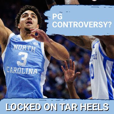 BATTLE! Does UNC Have A PG Dilemma On Their Hands Between Kyan Evans & Derek Dixon? | Kentucky RECAP