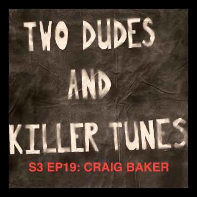 TDaKT: S3 EP19 Craig Baker