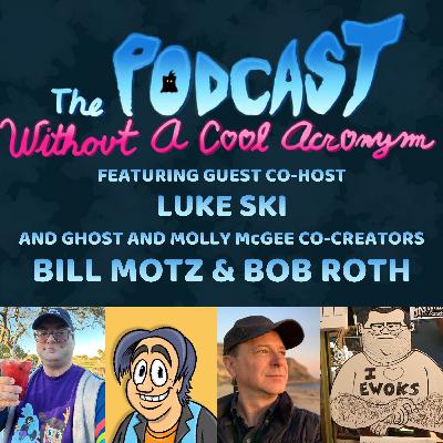 The Ghost and Molly McGee: The Jig is Up/Molly vs the Ghost World! (feat. Bill Motz and Bob Roth!)