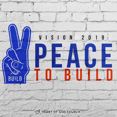 PEACE to Build (Vision 2019) - Pastor How (Tan Seow How) PEACE to Build (Vision 2019) - Pastor How (Tan Seow How)