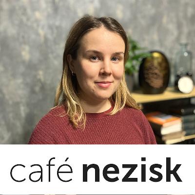 Café Nezisk podcast I S Marikou Variju z organizace Sestry v sukni