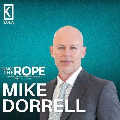 Ep 189:  Mike Dorrell - From Boarding School to a $100B Empire