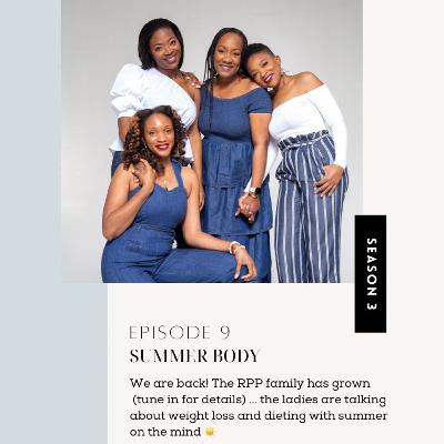 "Summer Body" | S3 Ep. 09