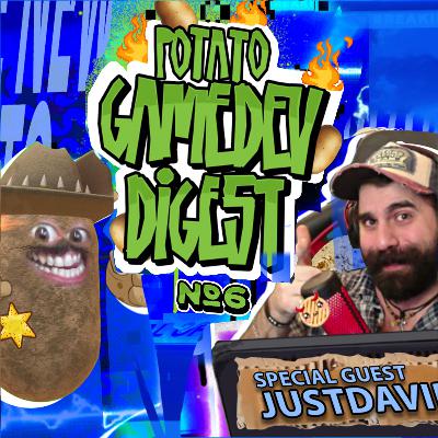 Potato GameDev Digest №6 with JustDavidCool Potato GameDev Digest №6 with JustDavidCool