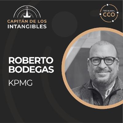 E. 15 | Transformación empresarial y el rol del CCO: Entrevista con Roberto Bodegas de KPMG