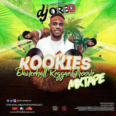 KOOKIES Dancehall Reggae Groove MIXTAPE