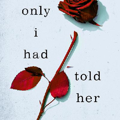 Download (EPUB) Books If Only I Had Told Her (If He Had Been with Me #2) by Laura Nowlin