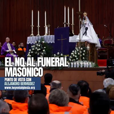 El no al funeral masónico