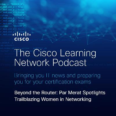 Beyond the Router: Par Merat Spotlights Trailblazing Women in Networking