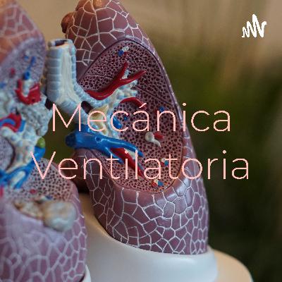 Mecánica ventilatoria