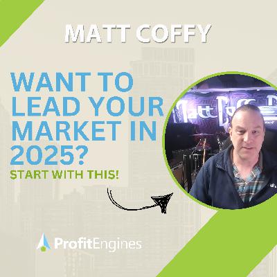 183 - How to Become 50-Mile Famous in 2025 — Even in a Chaotic Market 183 - How to Become 50-Mile Famous in 2025 — Even in a Chaotic Market