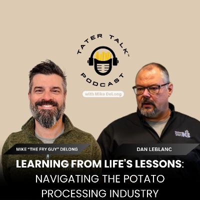 Learning from Life's Lessons: Navigating the Potato Processing Industry