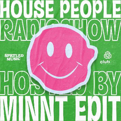 House People Radioshow @Hosted by MiNNt Edit / 16 November