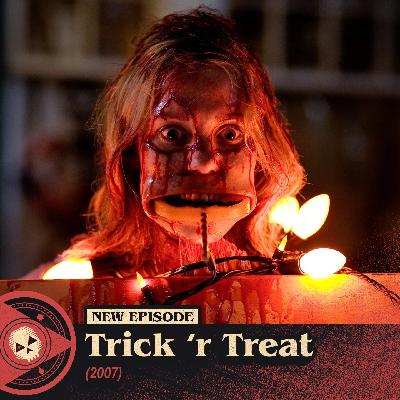 #550 – Trick 'r Treat (2007)