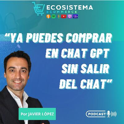 #440. Agentes de IA que venden por ti y agentes de IA que compran para ti en ecommerce.