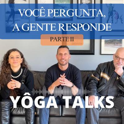 VOCÊ PERGUNTA, A GENTE RESPONDE - E26T6