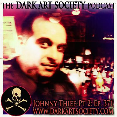 Johnny Thief Part 2- Ep. 371
