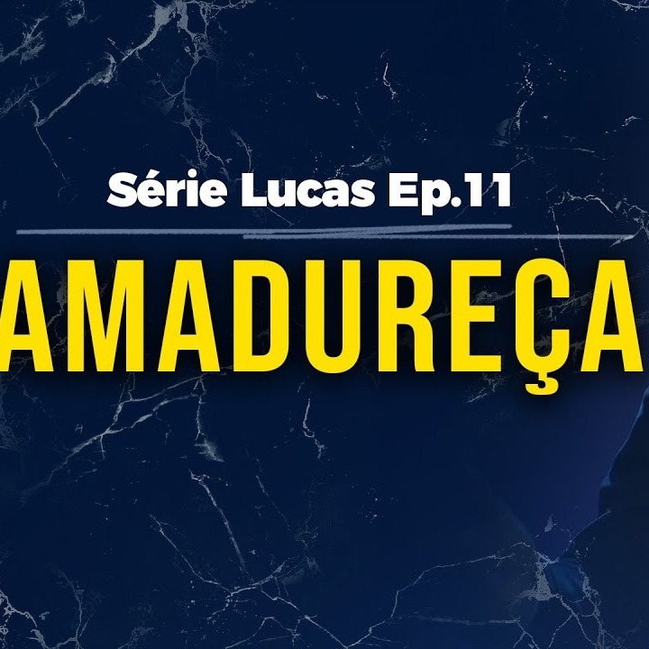 Ep 11 - Amadureça _ Pastor Rodrigo Mocellin