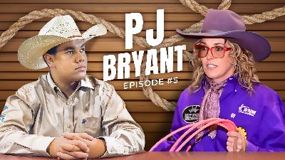 Rodeo Meets Reel PJ Bryant's Story! Rodeo Meets Reel PJ Bryant's Story!
