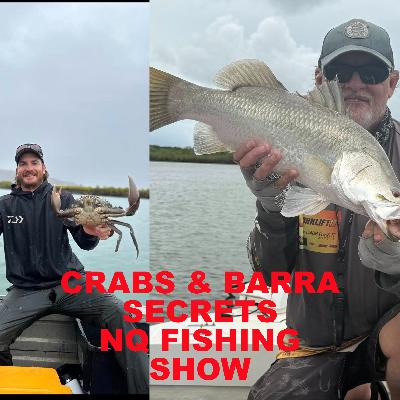 Crabs & Barra Secrets NQ Fishing Show