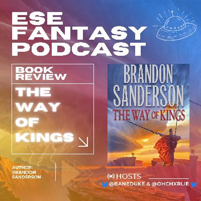 Book Review: The Way of Kings by Brandon Sanderson (The Stormlight Archive) (Cosmere) Book Review: The Way of Kings by Brandon Sanderson (The Stormlight Archive) (Cosmere)