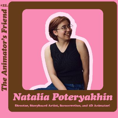 22: Getting Through It with Natalia Poteryakhin