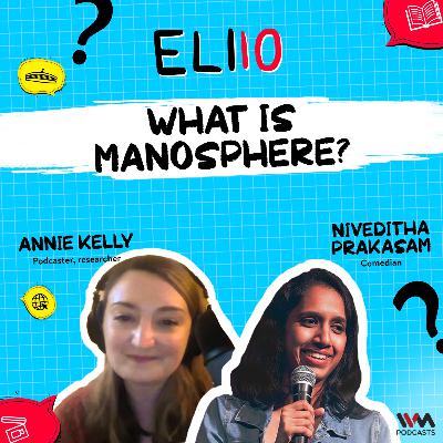 What is Manosphere? | Explain Like I'm 10 What is Manosphere? | Explain Like I'm 10