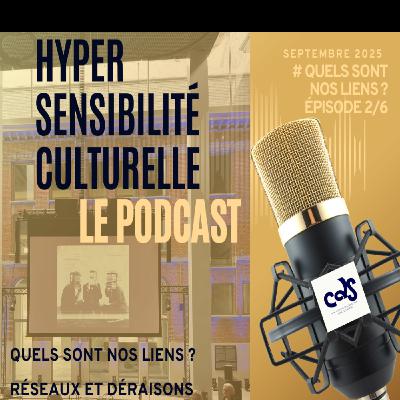 Quels sont nos liens ? Réseaux et déraisons