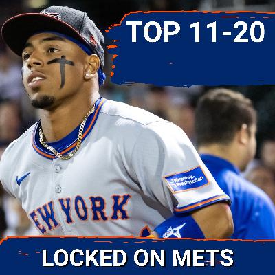 PROSPECT RANKINGS: Who Are the BEST Mets Outside the Top 10?! | Suero and Morabito HEADLINE 11-20