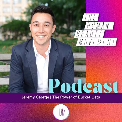 The Power of Bucket Lists with Jeremy George