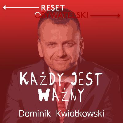 Każdy jest ważny - odc. 26 - Dominik Kwiatkowski, Julia Balcerowska Każdy jest ważny - odc. 26 - Dominik Kwiatkowski, Julia Balcerowska