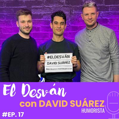 ¡¿A Juicio por un chiste?! | DAVID SUÁREZ (Humorista) en 'El Desván' #17