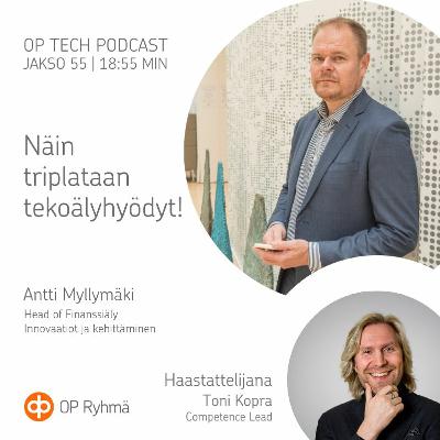 #55 – Näin triplataan tekoälyhyödyt!