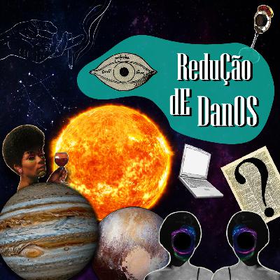 #07 - Crônicas do Amanhã - Redução de Danos