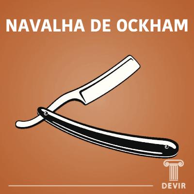 #045# Navalha de Ockham
