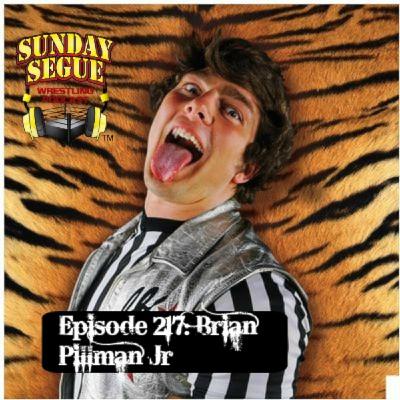 Sunday Segue Ep #217 - Interview with Brian Pillman Jr