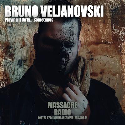 Bruno Veljanovski - Playing it Dirty. . .Sometimes Ep. 44