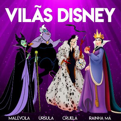Gênero e transgênero na Disney: Rainha Má, Cruela, Malévola, Úrsula