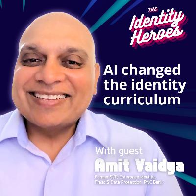 #6 - Securing the New Perimeter: AI agents, risk & reality in IAM (with Amit Vaidya)