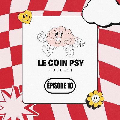 Épisode 10 : La psychologie de la prévention